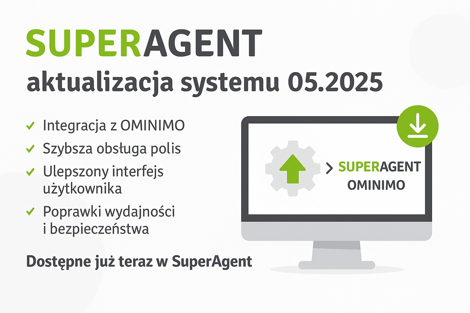 superagent-aktualizacja-systemu-maj-2025