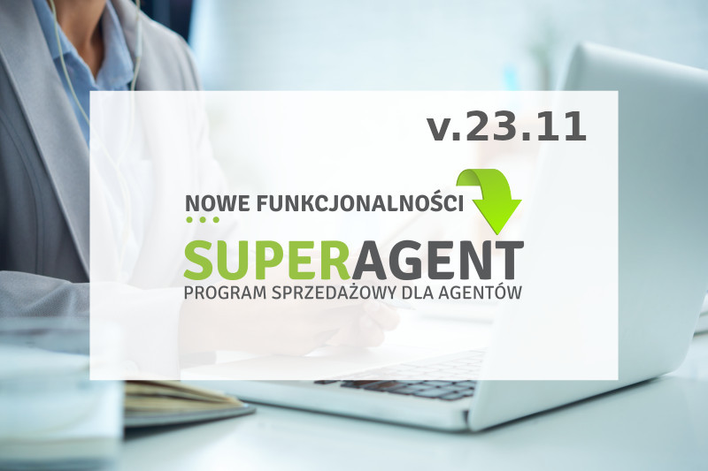 nowe-funkcjonalnosci-w-superagencie-listopad-2023